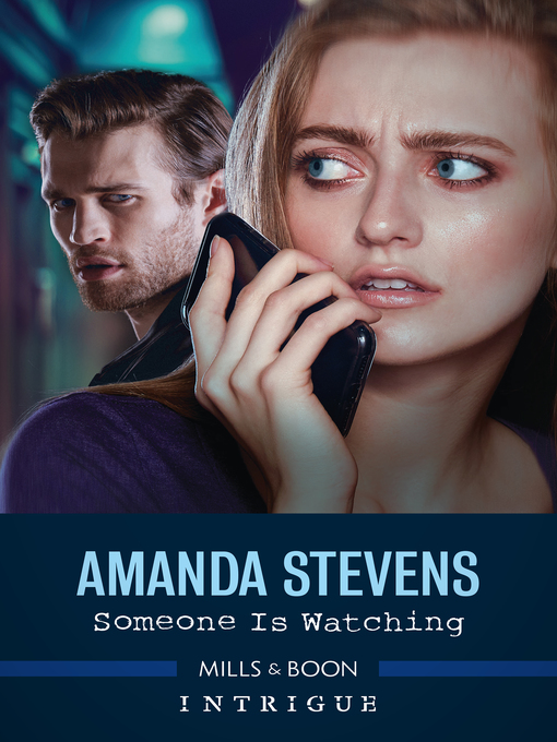 Title details for Someone Is Watching by Amanda Stevens - Available